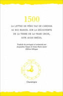 1500: la lettre de Pêro Vaz de Caminha au roi Manuel sur la découverte de la terre...